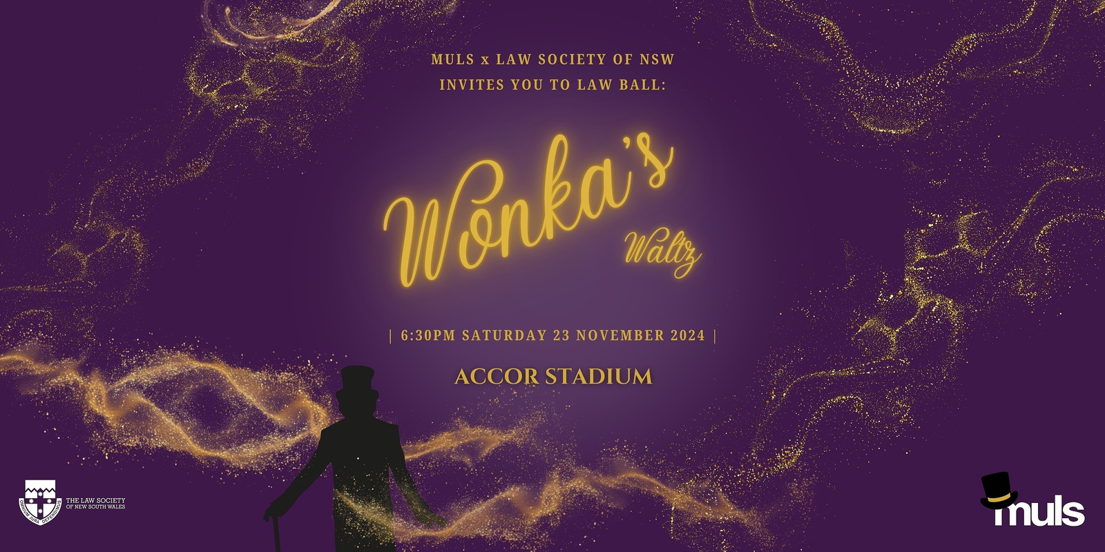 Banner image for MULS x Law Society of NSW | Law Ball 2024: Wonka's Waltz