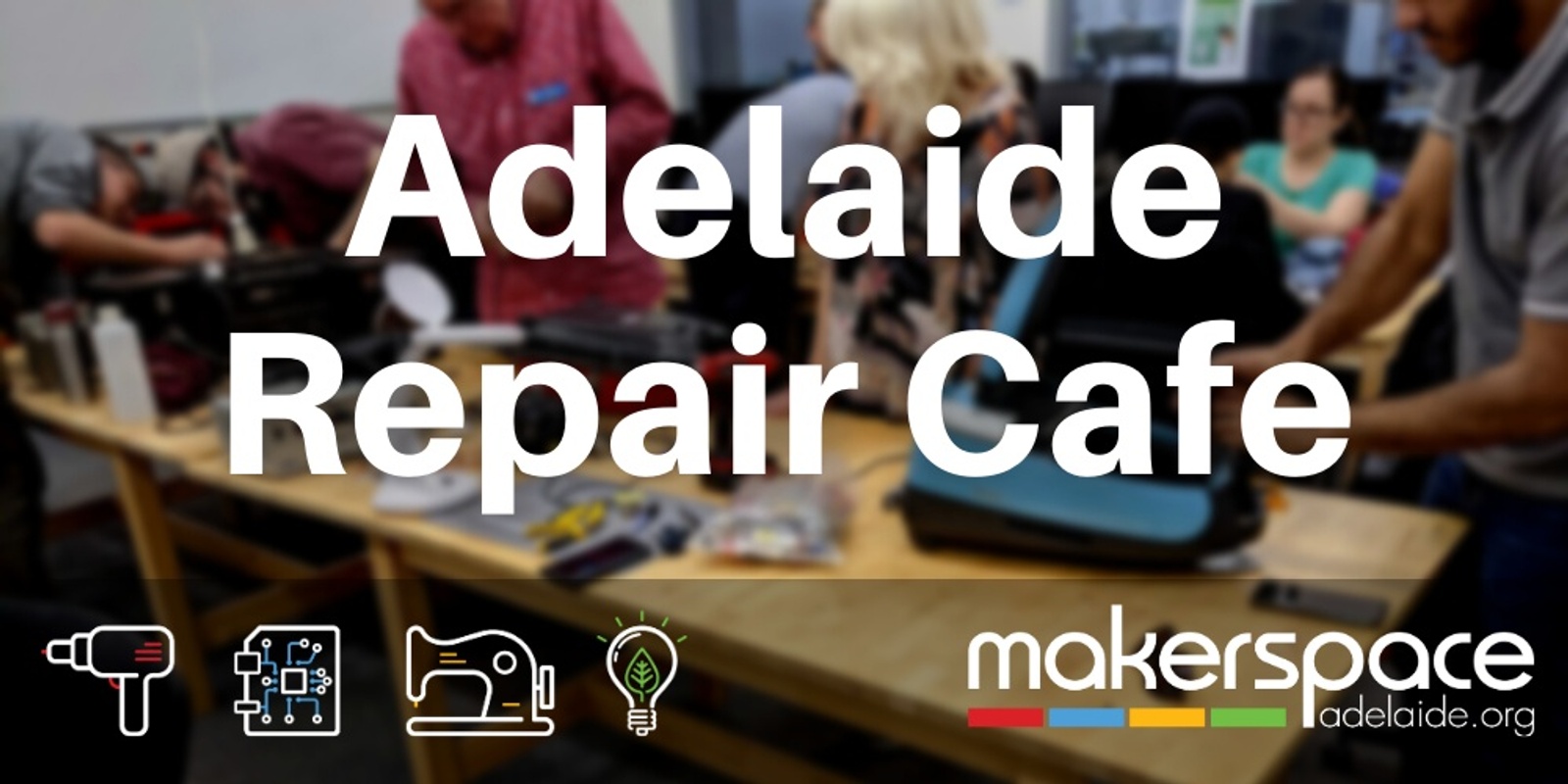 Banner image for Adelaide Repair Cafe