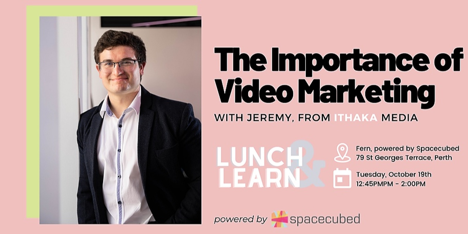 Banner image for Spacecubed presents Lunch & Learn featuring Ithaka Media: The Importance of Video Marketing