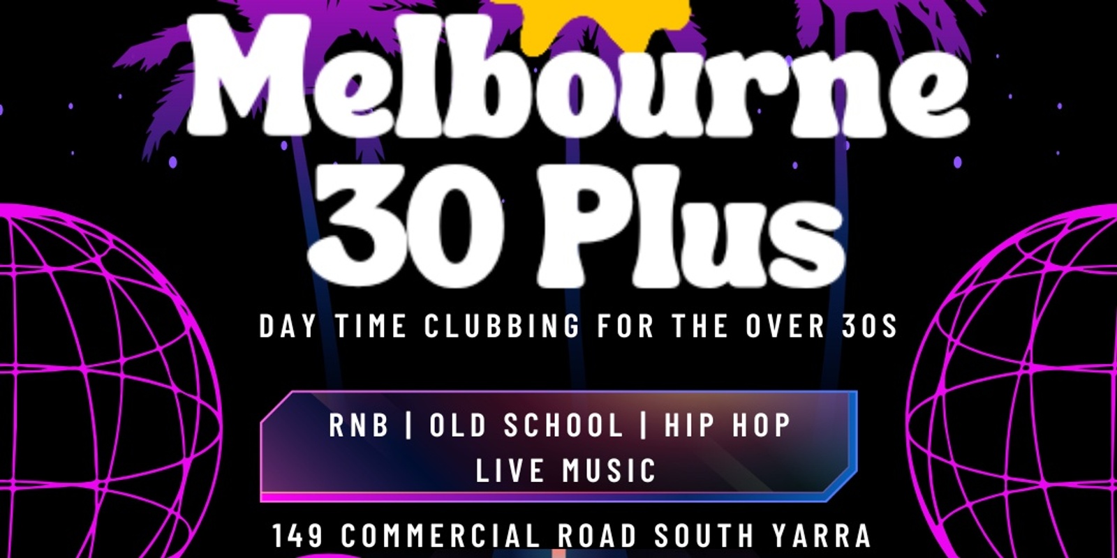 Banner image for Melbourne 30 Plus Party Saturday 