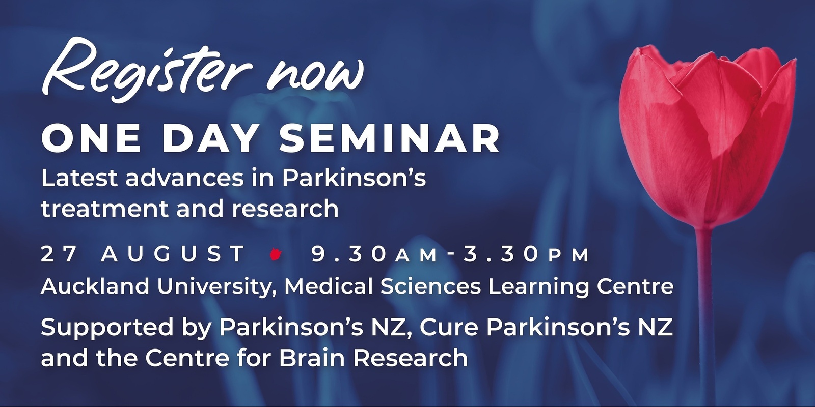 Banner image for Latest advances in Parkinson’s treatment and research - Supported by Parkinson’s NZ, Cure Parkinson’s NZ and the Centre for Brain Research