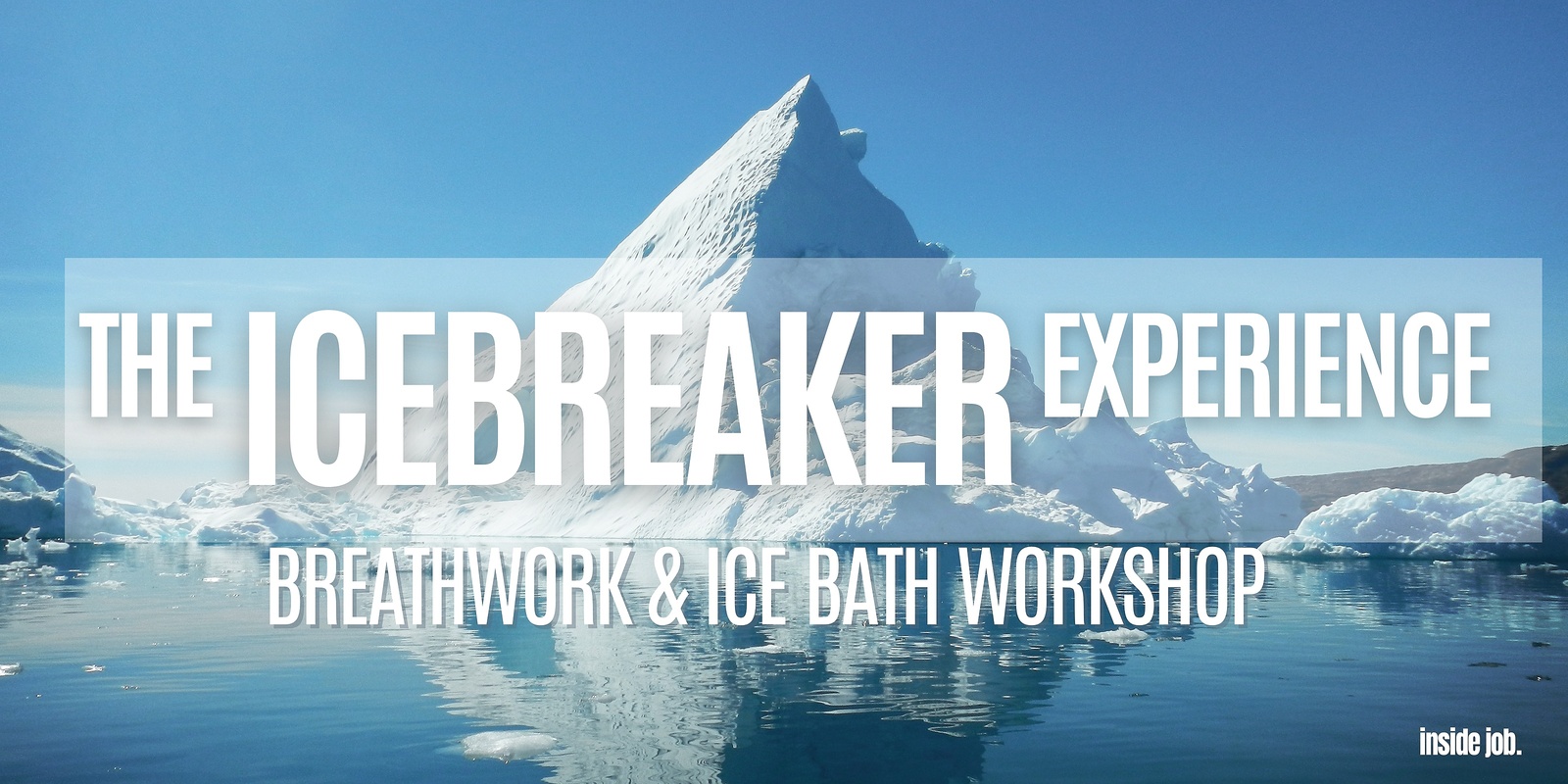 Banner image for The Icebreaker Experience - Yamba - June 30th