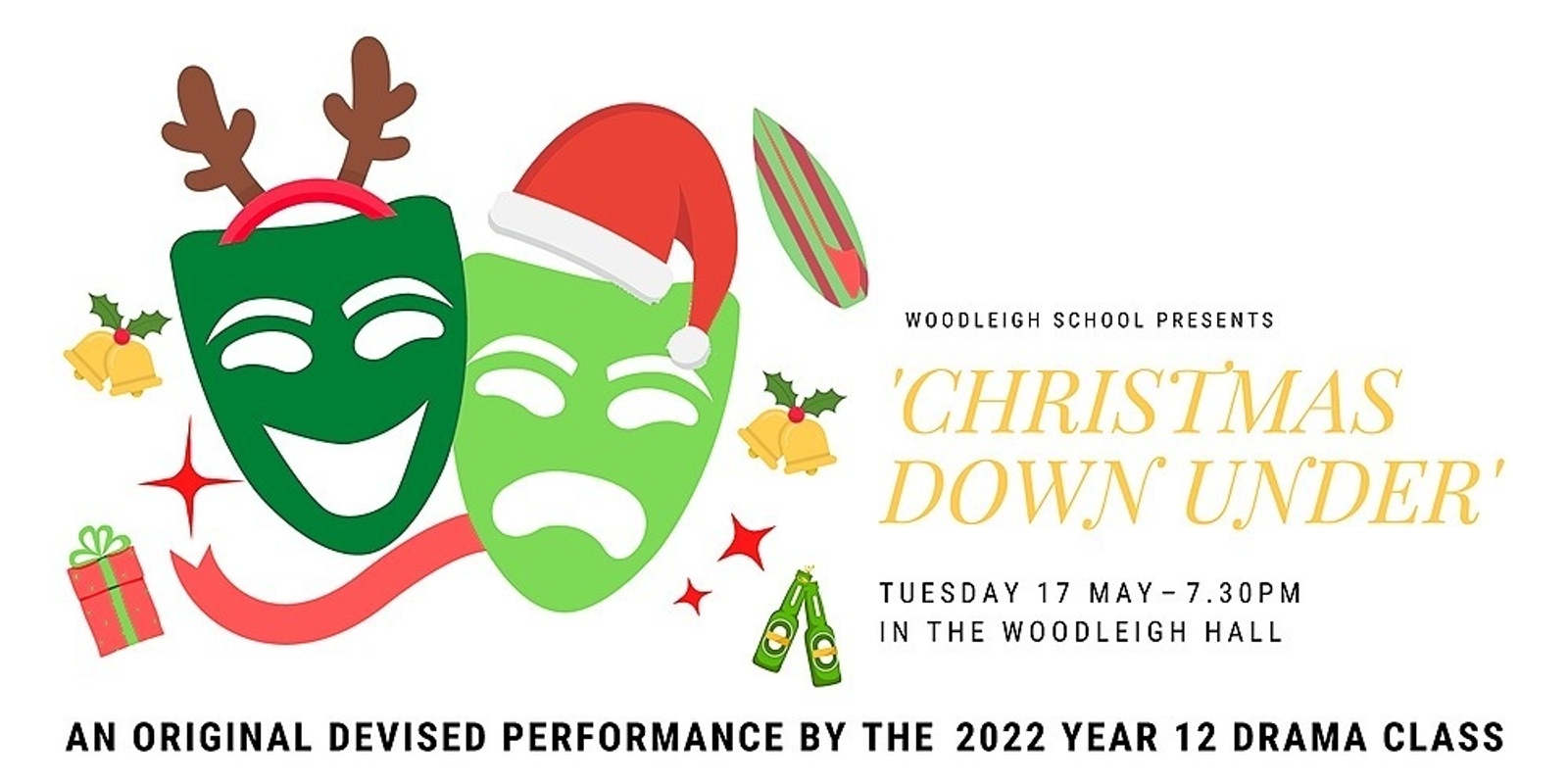 Banner image for The Year 12 Drama Class Perform – Christmas Down Under
