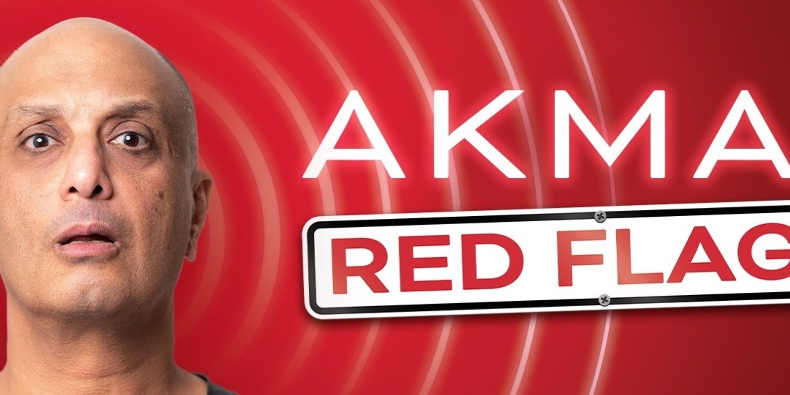 Banner image for Akmal - Red Flags
