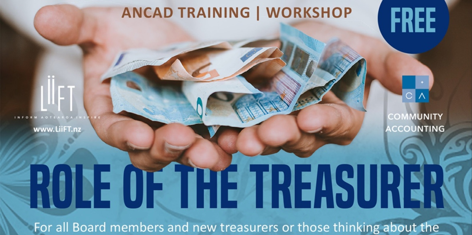 Banner image for FREE IN-PERSON WORKSHOP in Mt ROSKILL - ROLE OF THE TREASURER - for all Board members and new treasurers and those thinking about the role