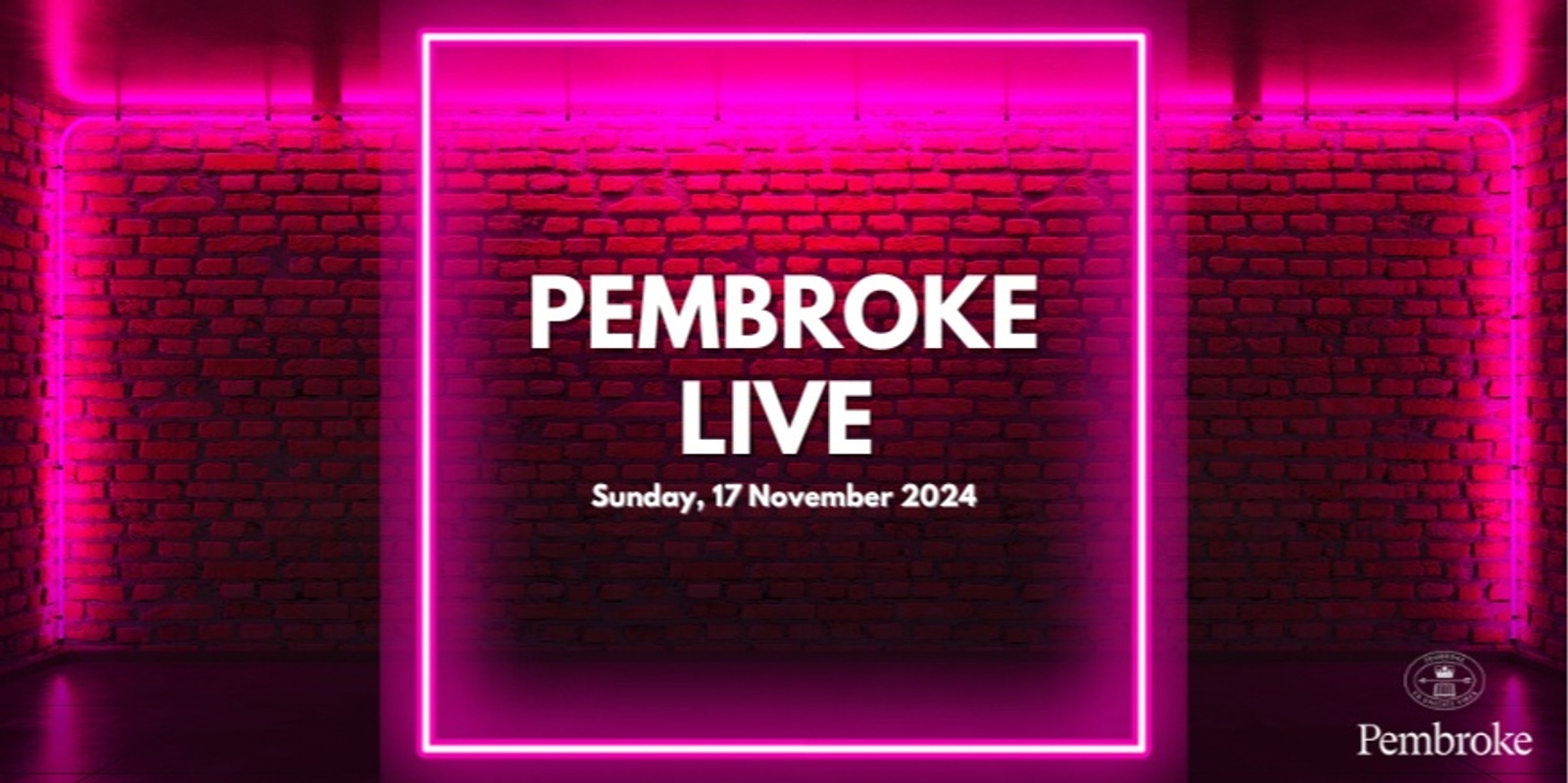 Banner image for 2024 Pembroke Live