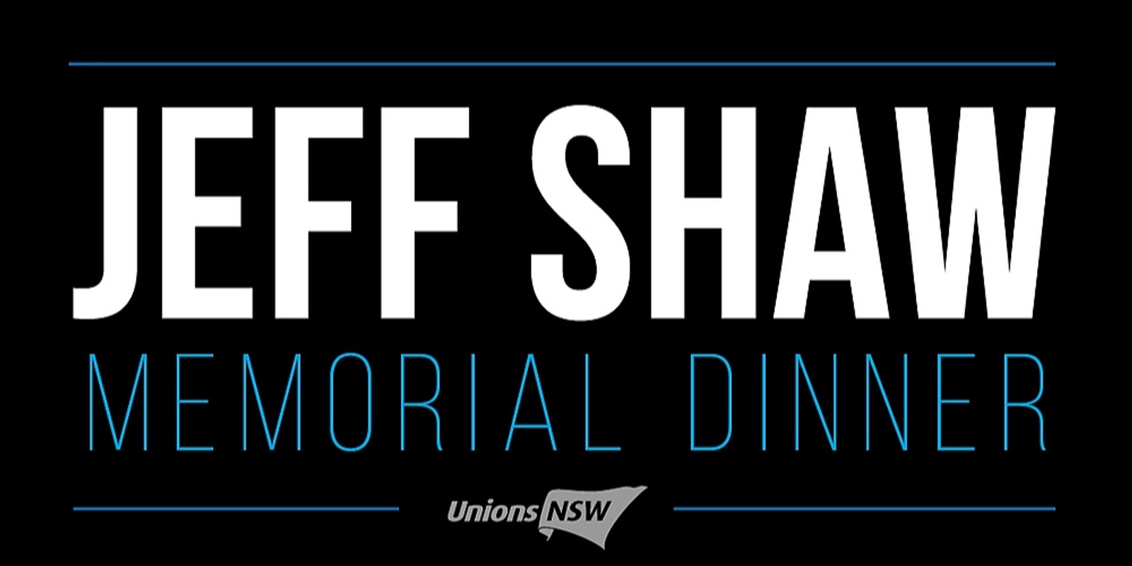 Banner image for Jeff Shaw Memorial Dinner