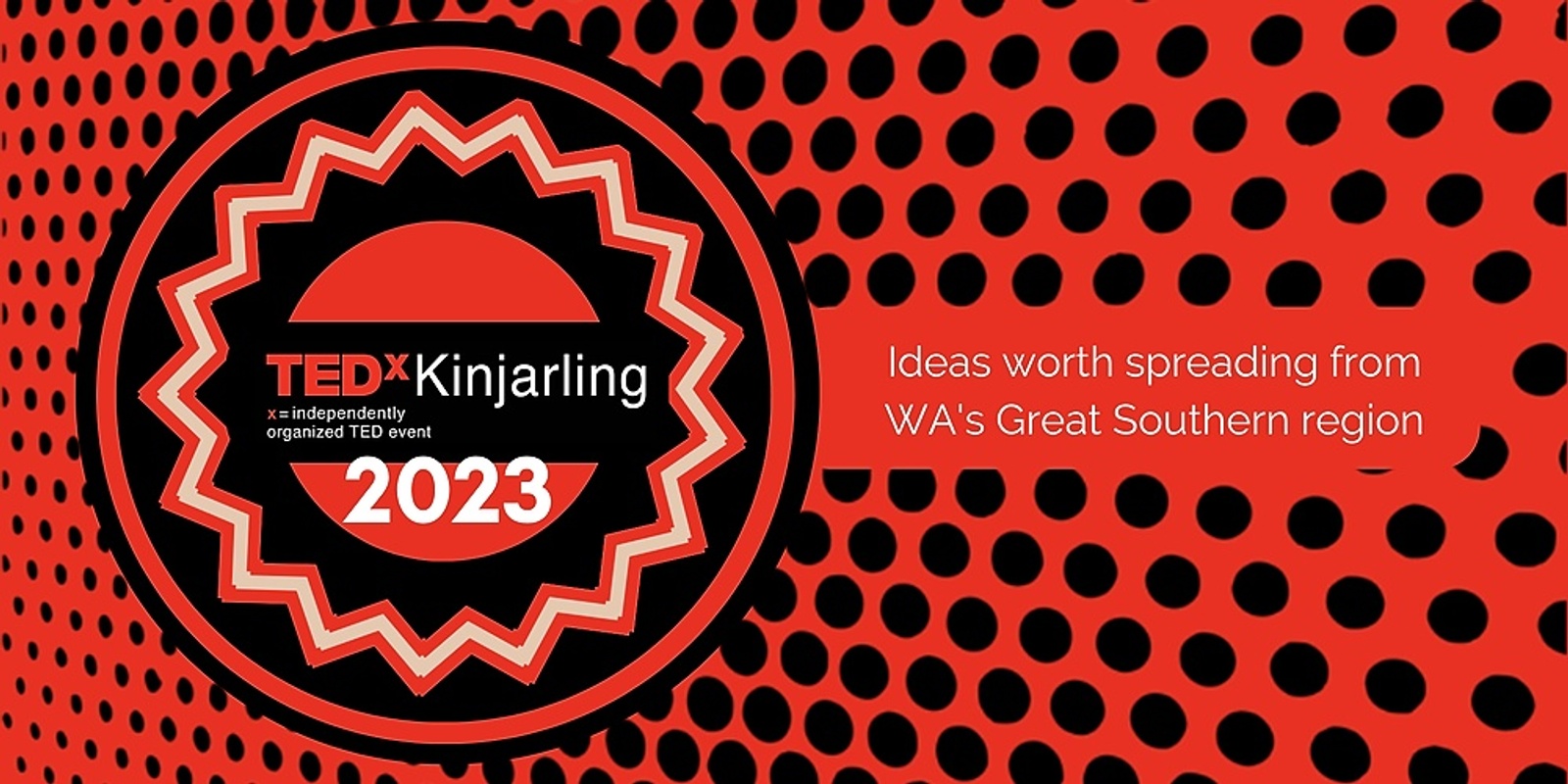 TEDxKinjarling | 'Imagine' | 25 February 2023