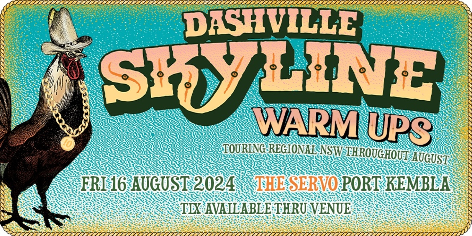 Banner image for Dashville Skyline 'Warm Up' - Port Kembla