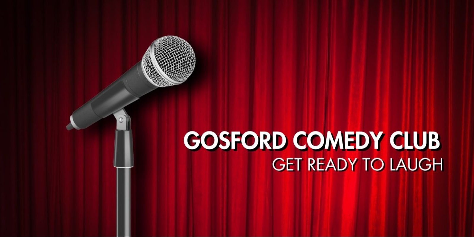 Banner image for Gosford Comedy Club