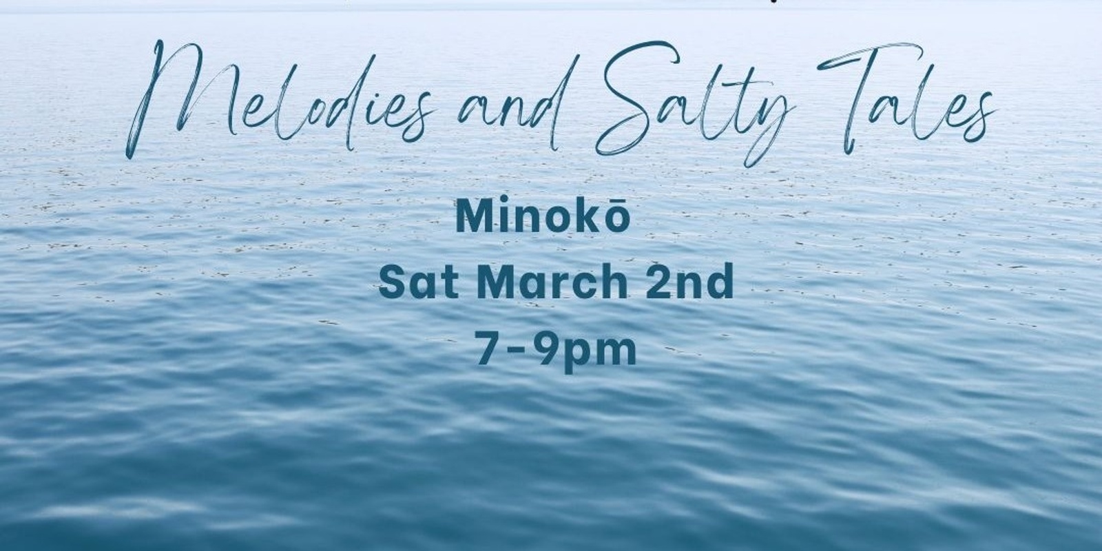 Banner image for Melodies and Salty Tales - Minokō