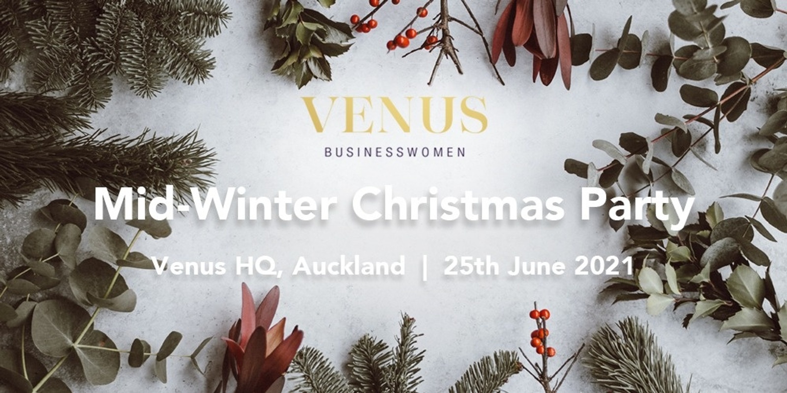 Banner image for Venus Auckland: Mid-Winter Christmas Party - 25th June 2021