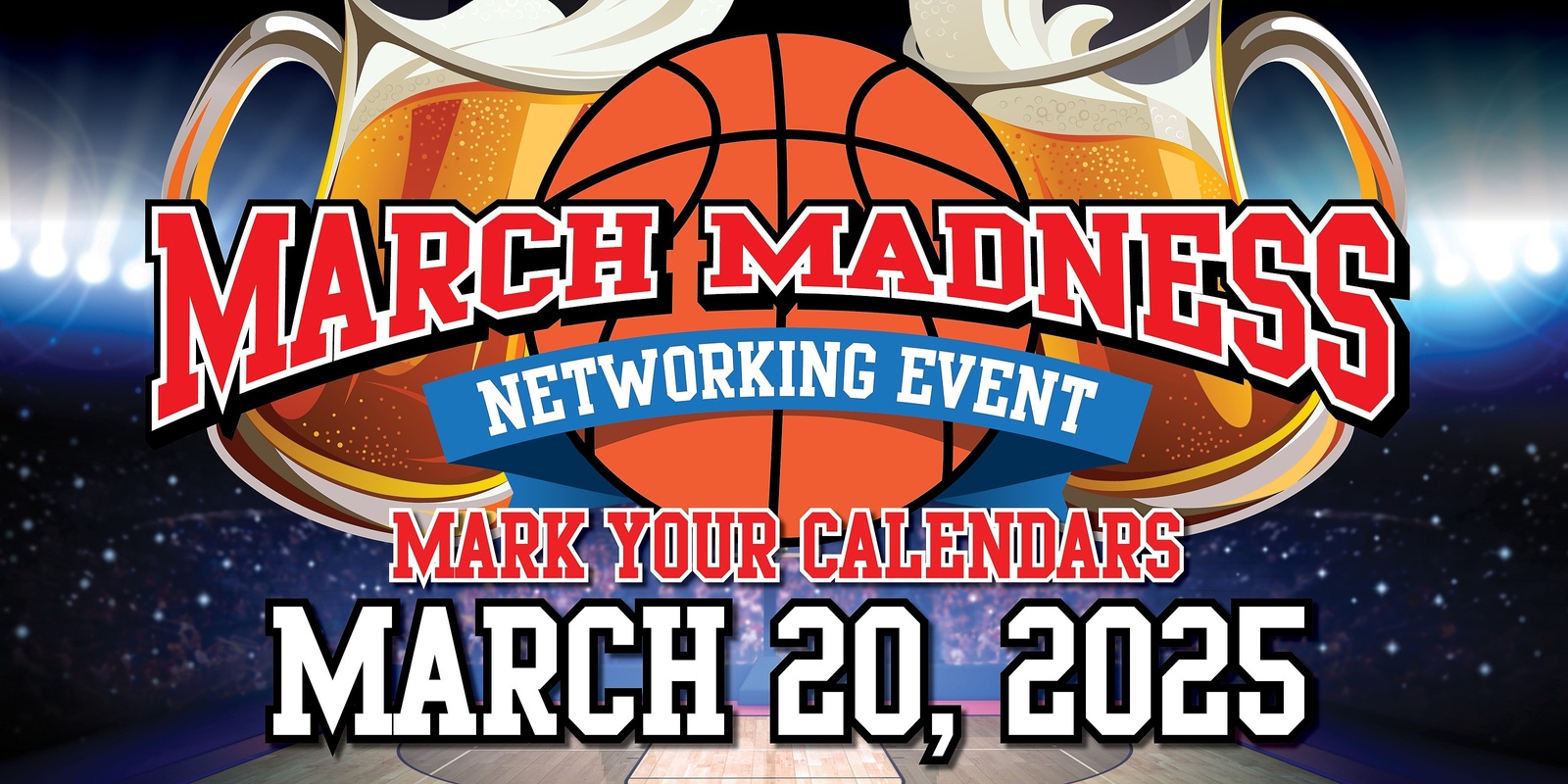 Banner image for March Madness Networking Event 2025