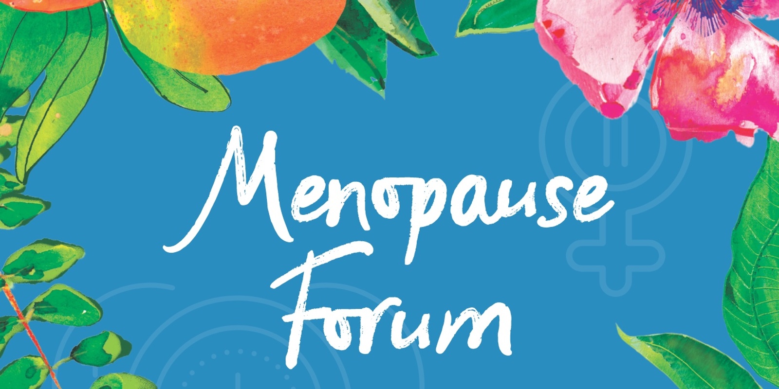 Banner image for Menopause Forum