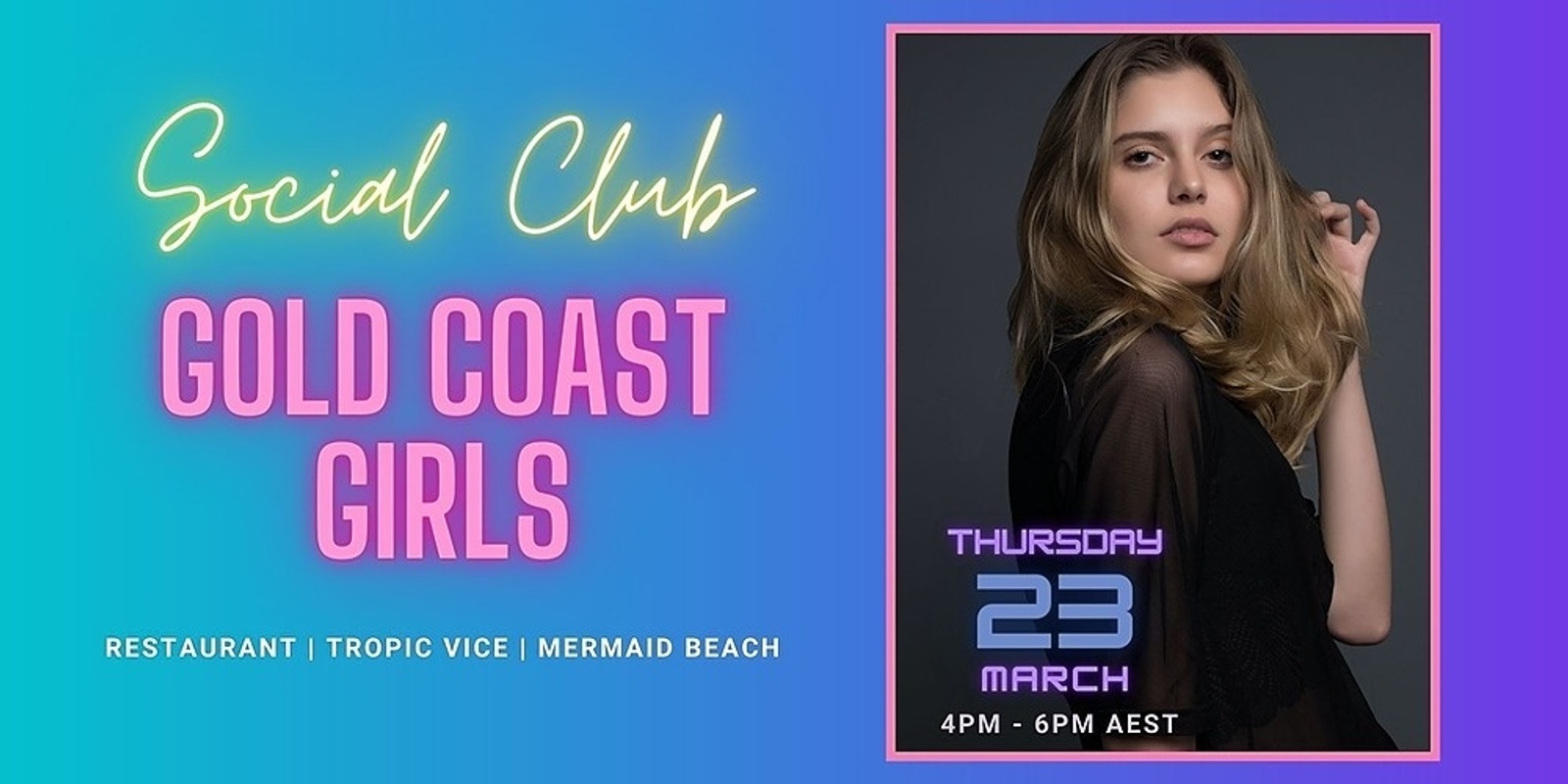 Social Club - Gold Coast Girls