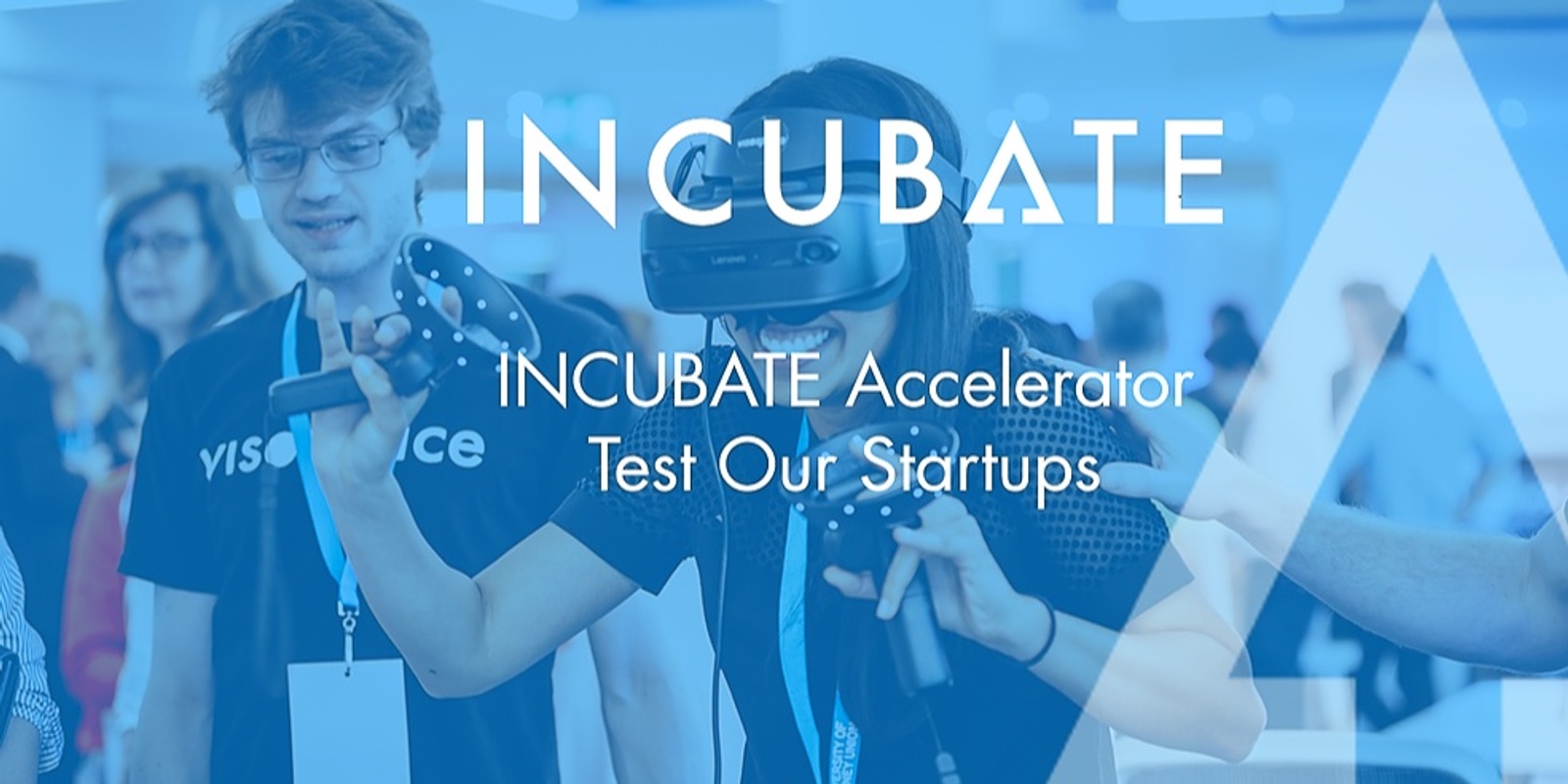Banner image for INCUBATE - Test our Startups!