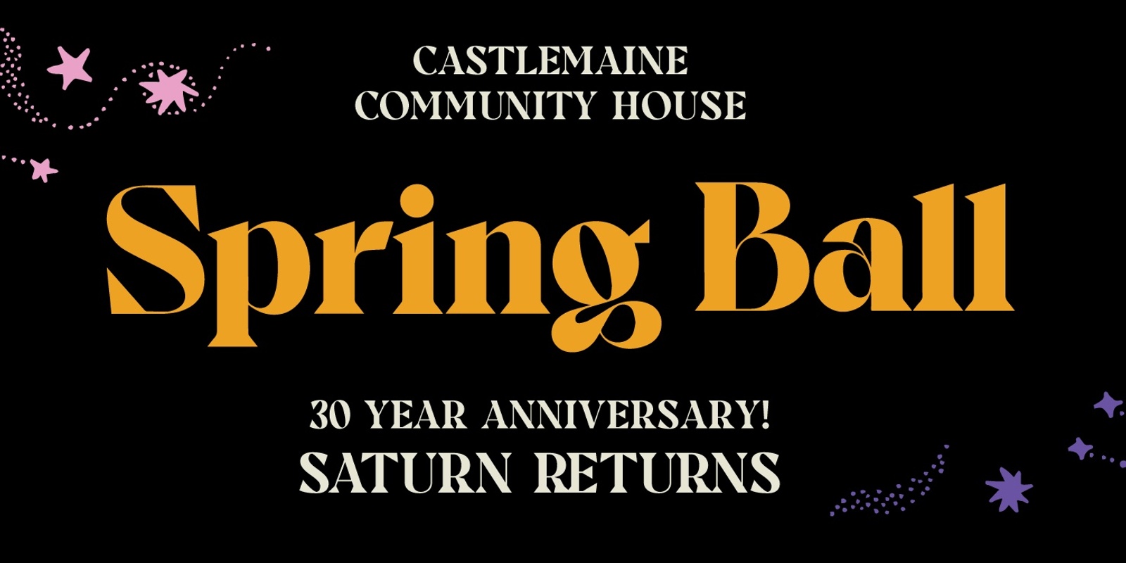 Banner image for Castlemaine Community House Spring Ball