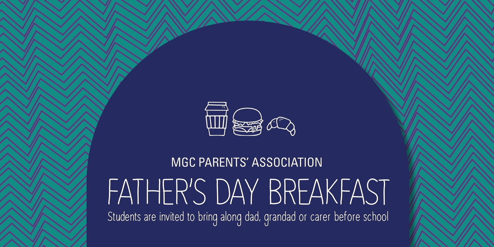 Banner image for MGC Parent's Association Father's Day Breakfast 2024