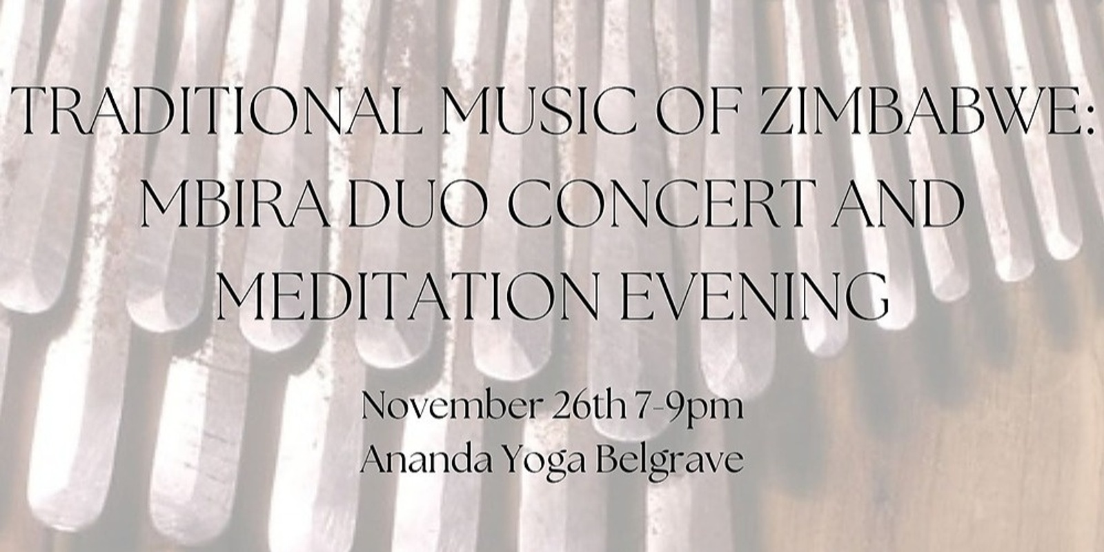 Banner image for Traditional Music of Zimbabwe: Mbira Duo Concert and Meditation Evening