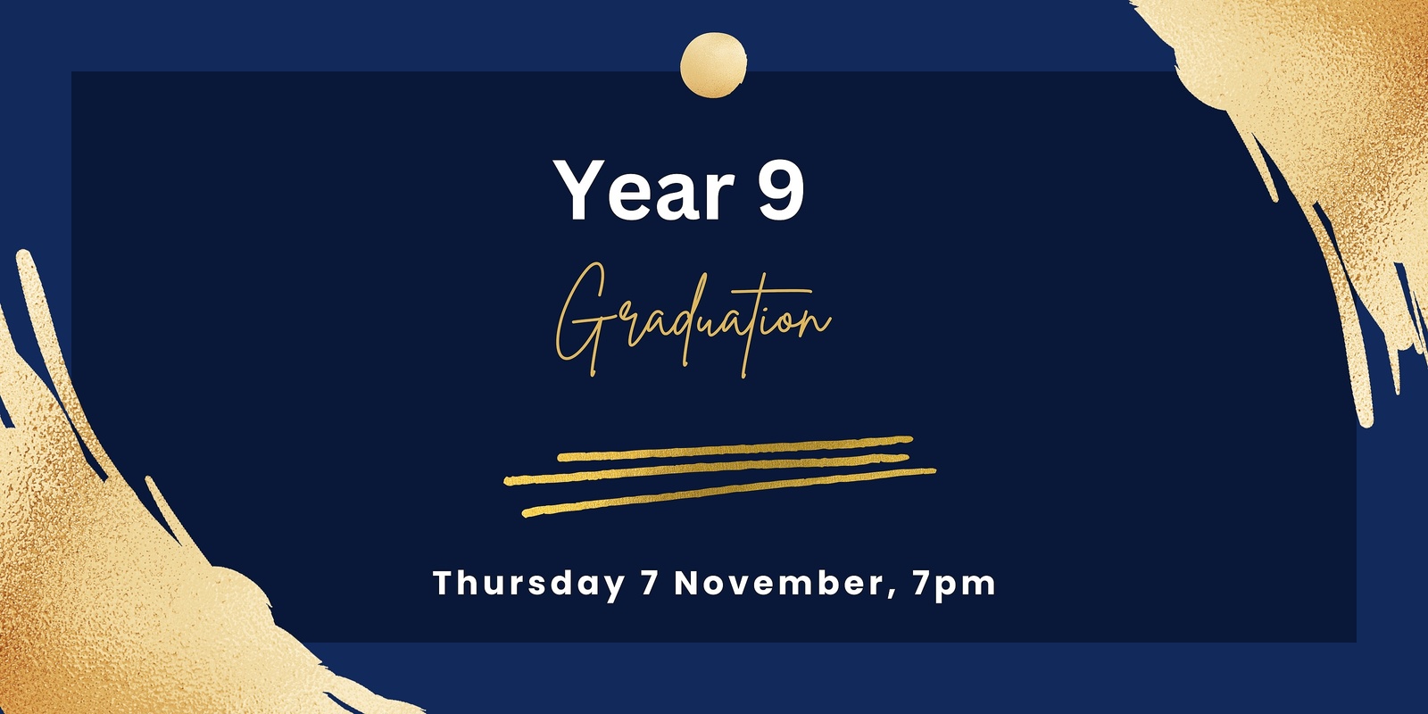 Banner image for Year 9 Graduation Evening 2024