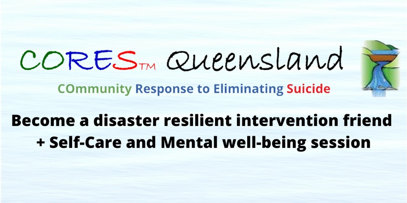 Banner image for Become a disaster resilience intervention friend + Self-care and mental well-being session