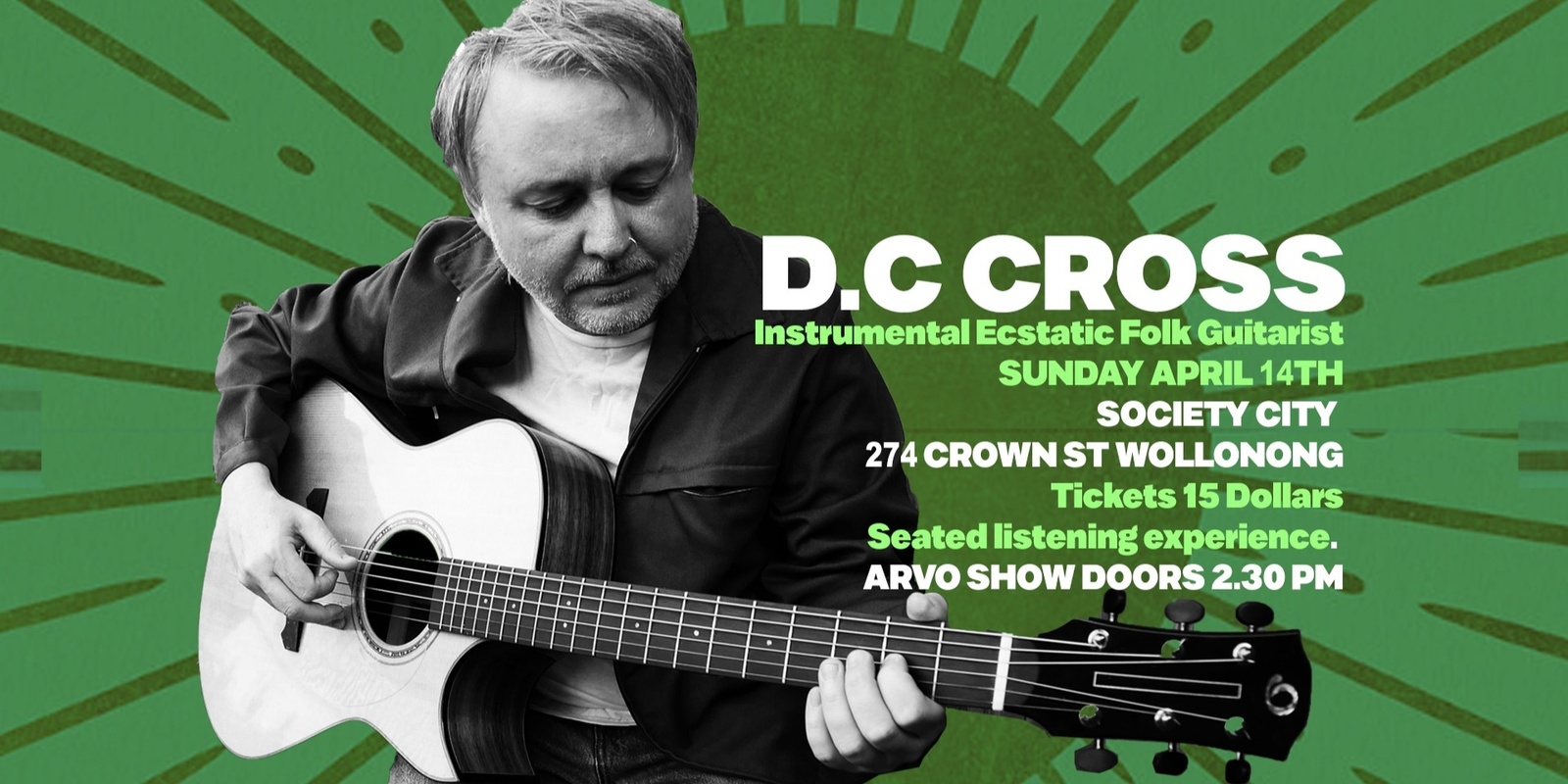 Banner image for D.C Cross - Instrumental Ecstatic Folk Guitar. Wollongong Afternoon Show.