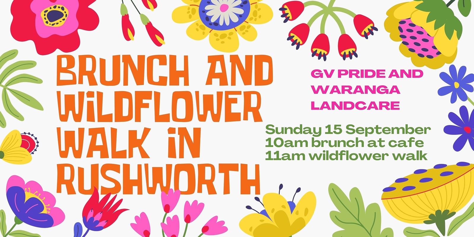 Banner image for Brunch and Wildflower Walk in Rushworth