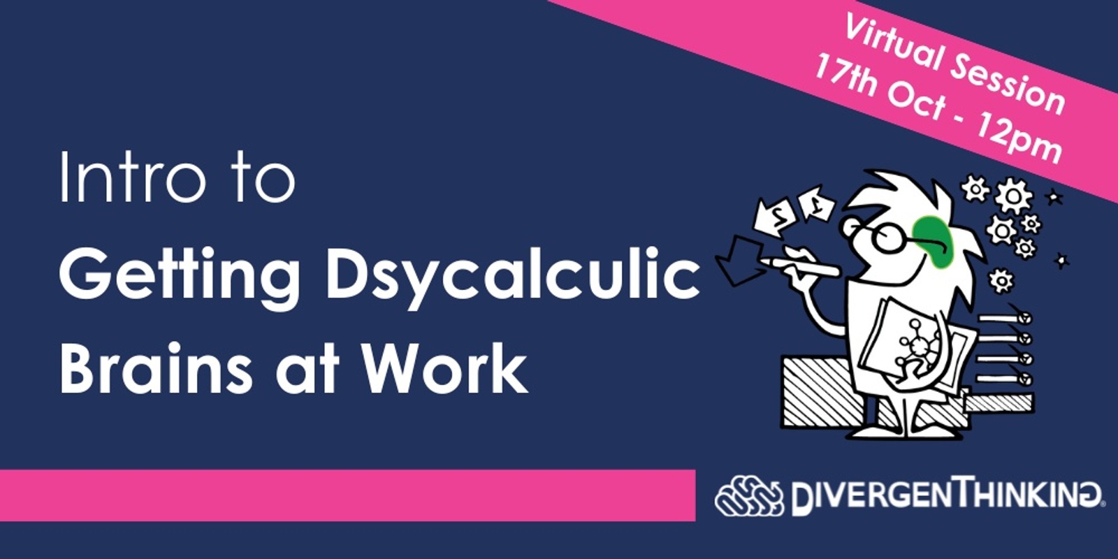 Banner image for Intro to Getting Dsycalculic Brains at Work