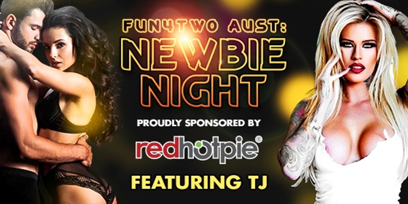 Banner image for Newbie Night (FEATURING TJ)