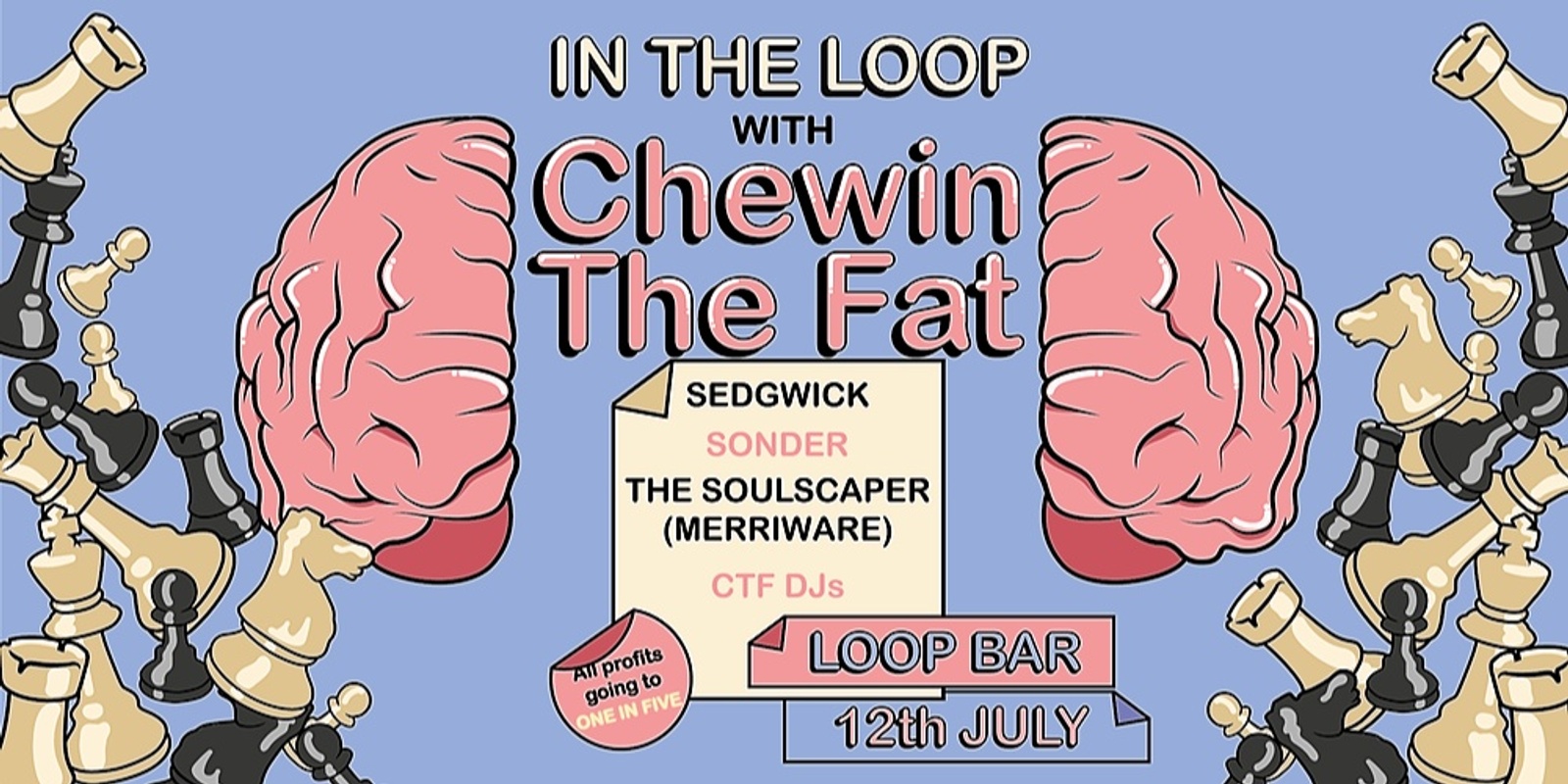 Banner image for In the LOOP with Chewin The Fat