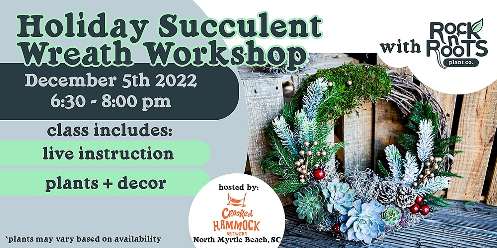 Banner image for Holiday Succulent Wreath Workshop at Crooked Hammock Brewery (North Myrtle Beach, SC)