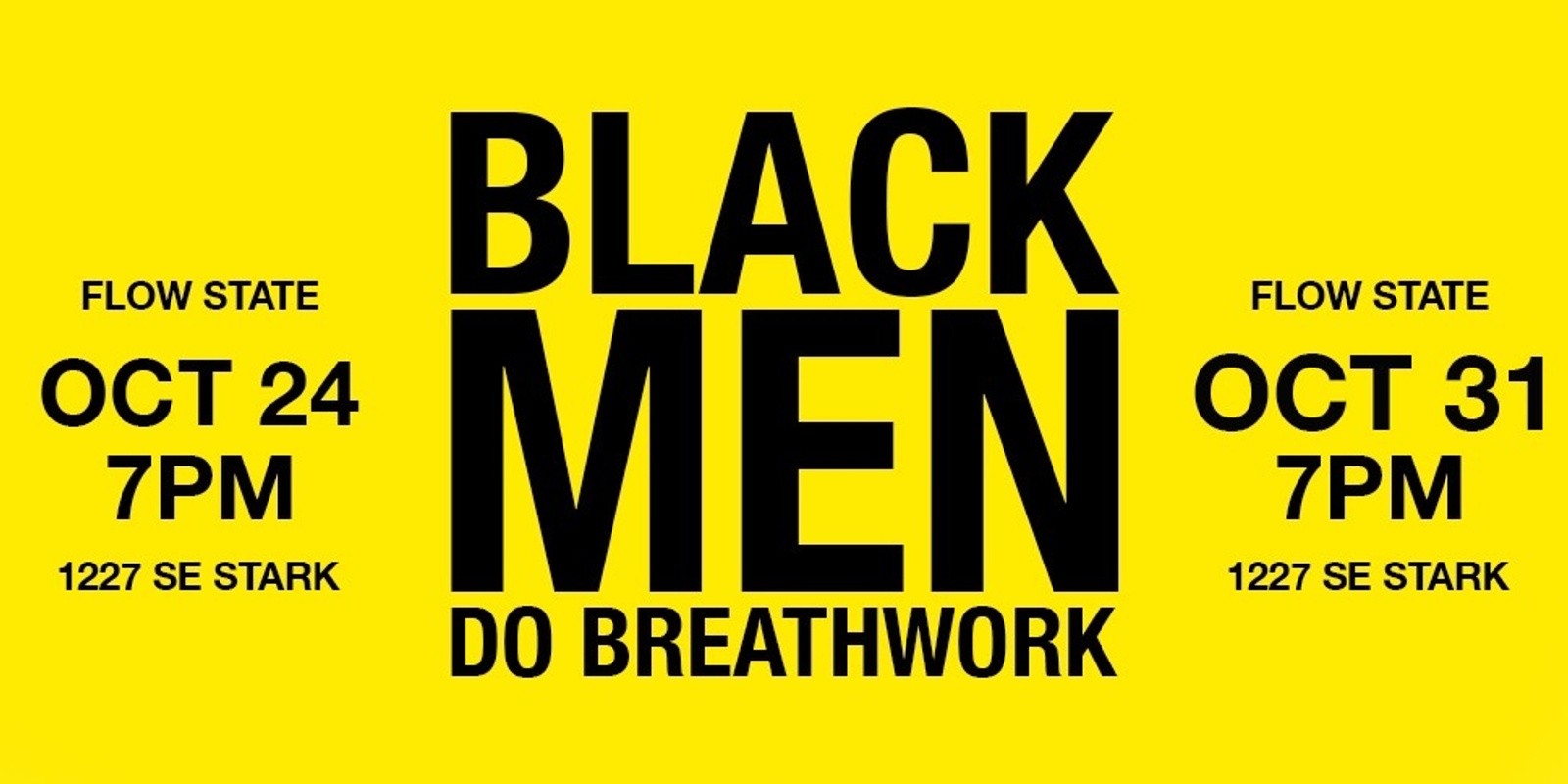 Banner image for BLACK MEN DO BREATHWORK - OCT 24 & OCT 31