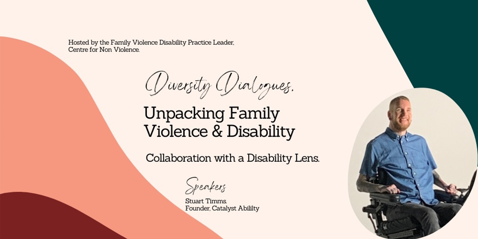 Banner image for Diversity Dialogues, Unpacking Family Violence and Disability - Collaboration with a Disability Lens