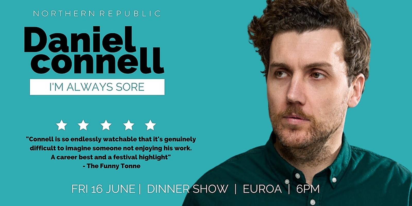 Banner image for Daniel Connell LIVE at Northern Republic Euroa (Dinner Show)