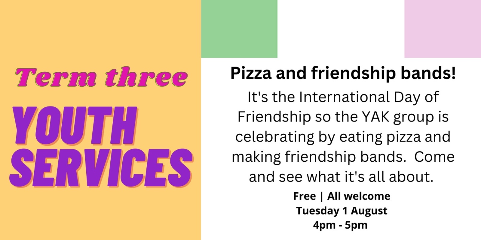 Banner image for Term 3 Youth - Pizza and friendship bands