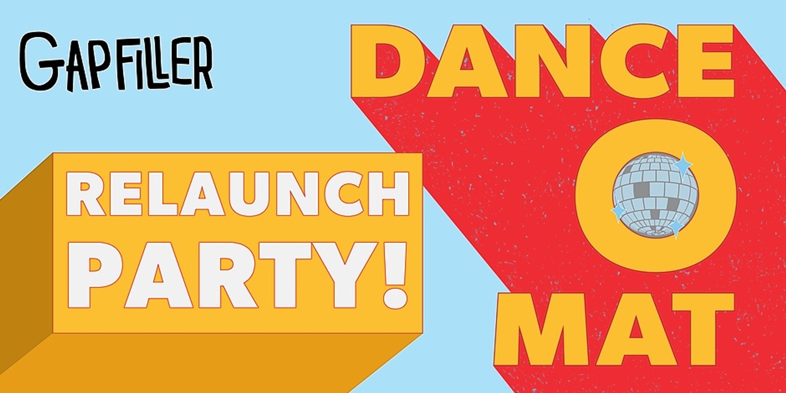 Banner image for Dance-O-Mat Reopening Party!
