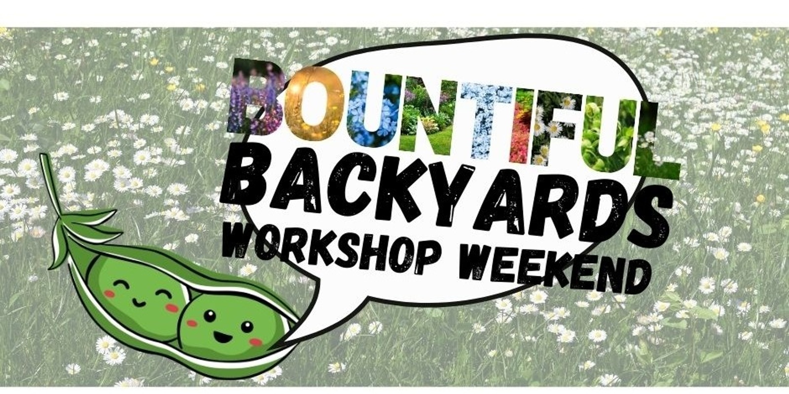 Banner image for Bountiful Backyards  workshop weekend