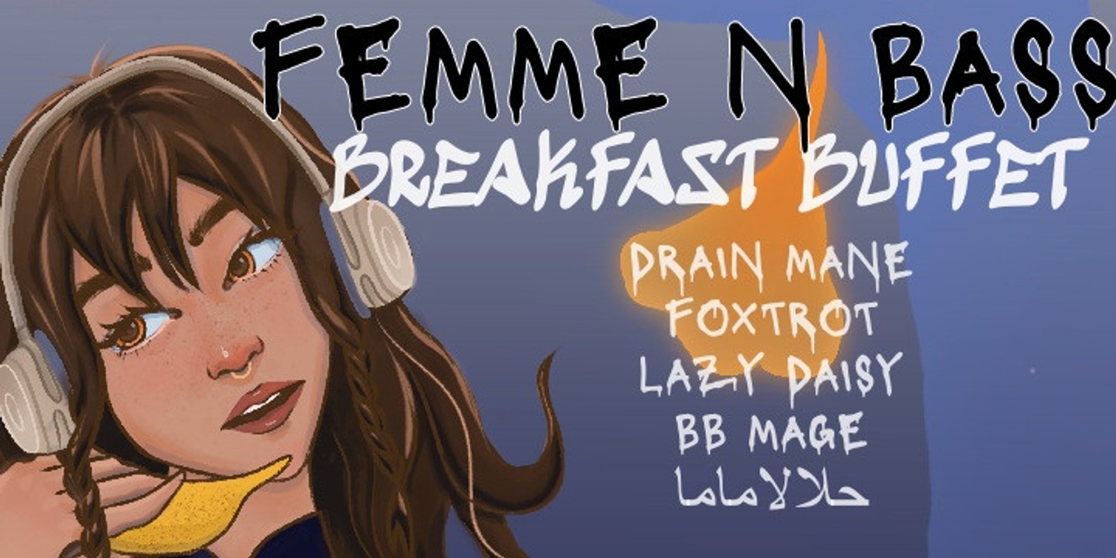 Banner image for Femme n Bass Presents: Breakfast Buffet