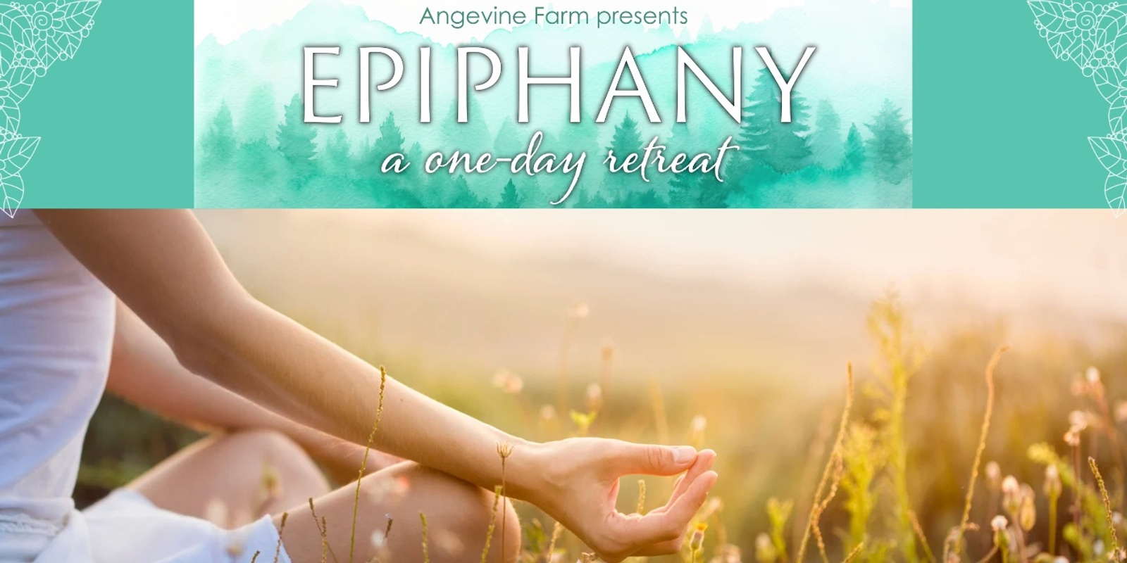 Banner image for Epiphany - One Day Retreat at Angevine Farm