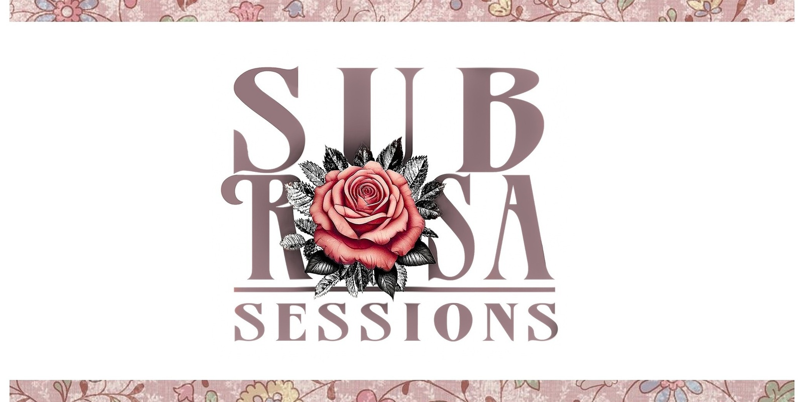 Banner image for Sub Rosa Sessions: Paper Rabbit & Amanda Rogers