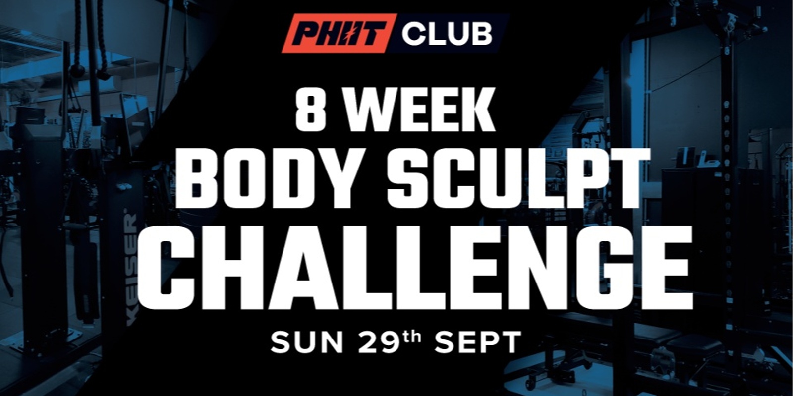 Banner image for 8 Week Physical Challenge - Sun 29th Sept - Sun 24th Nov 2024 - ENTRY