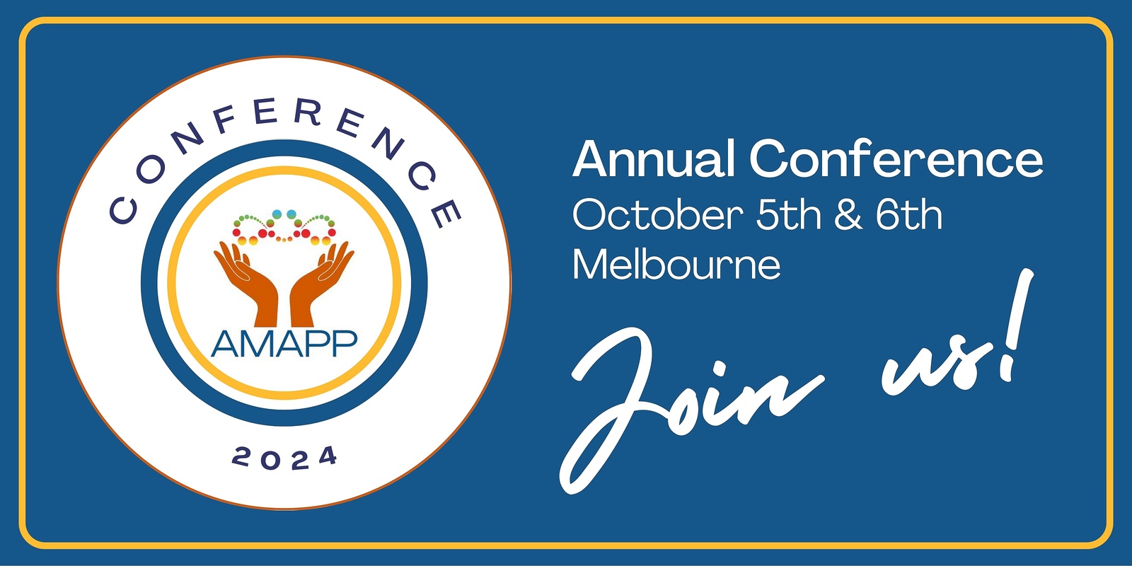Banner image for AMAPP CONFERENCE: Advancing Australian Psychedelic Therapy: Skills, Governance and Collective Responsibility.