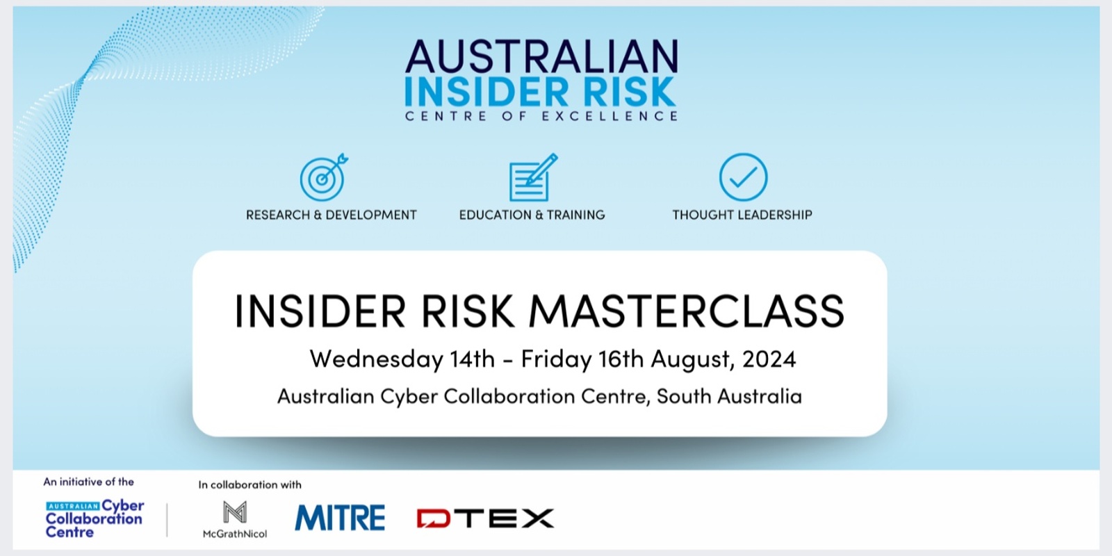 Banner image for AIR CoE - Insider Risk Masterclass Program - August 2024