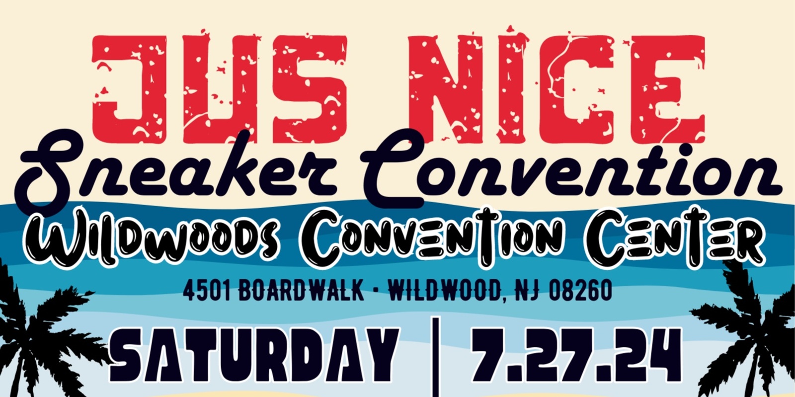 Banner image for Jus Nice Sneaker Convention