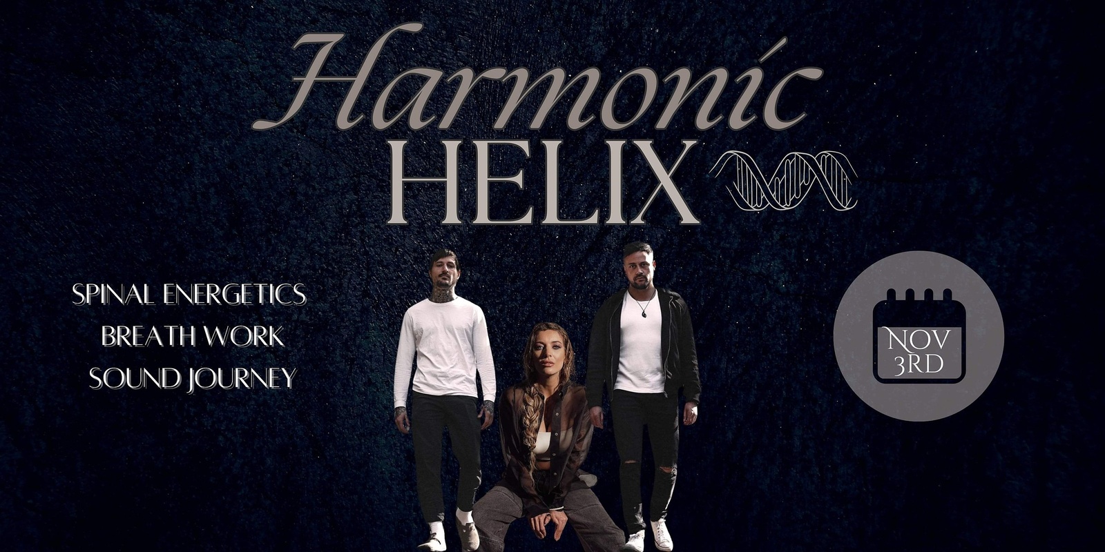 Banner image for Harmonic Helix - Spinal Energetics, Breath & Sound