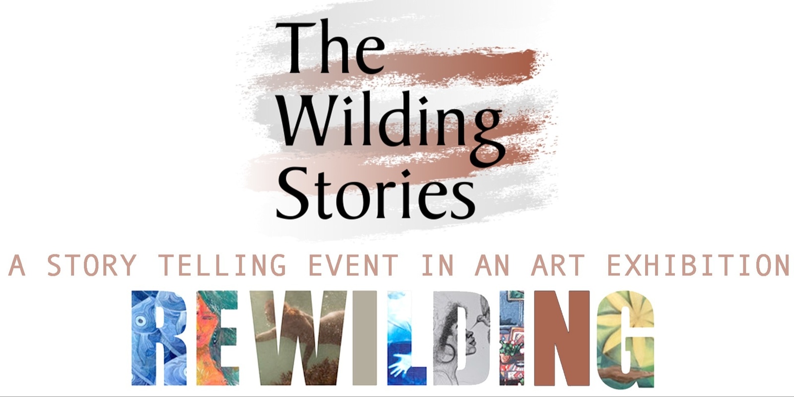 Banner image for The Wilding Stories and REWILDING - A storytelling event in an Art Exhibition