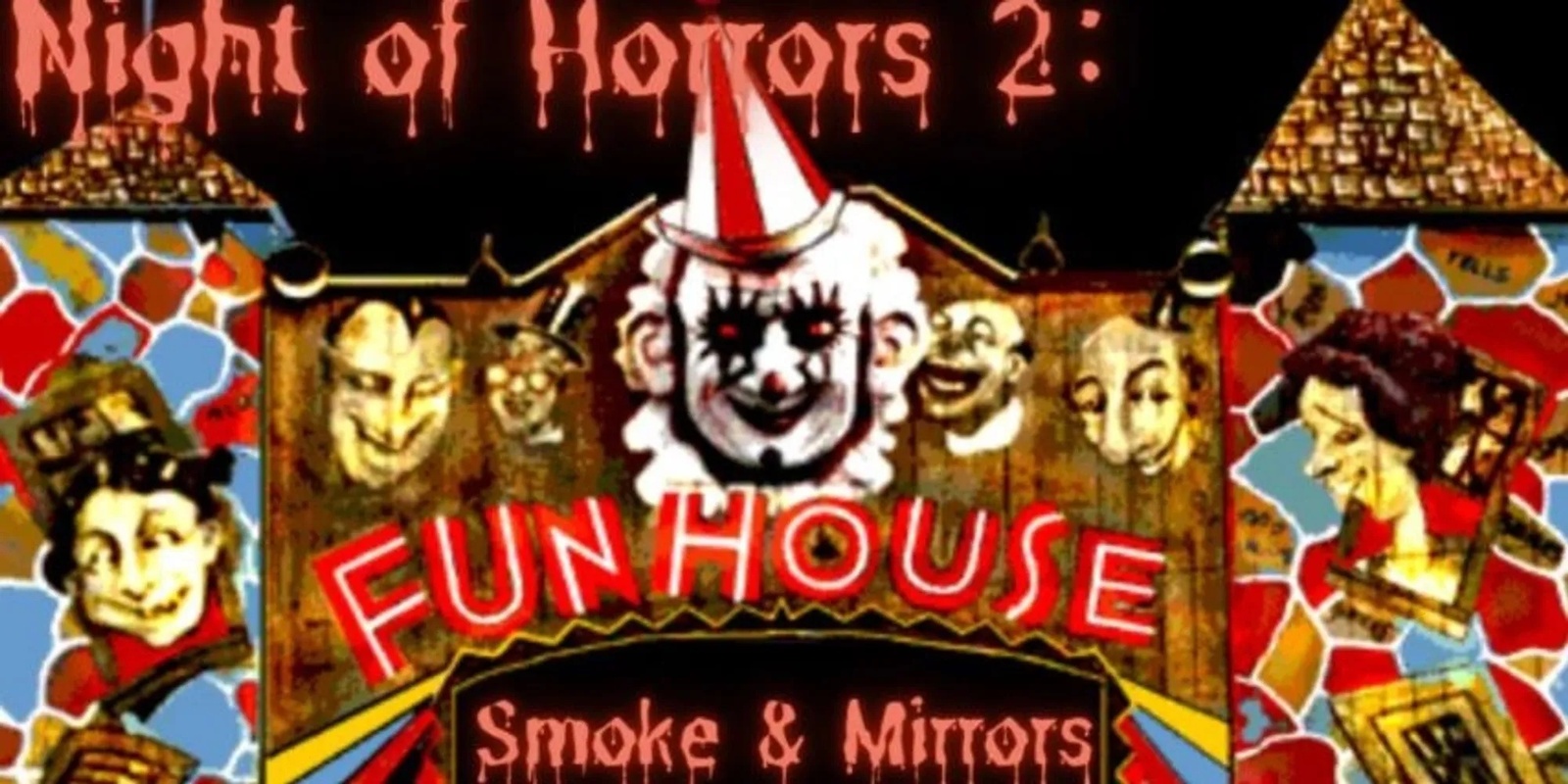 Banner image for Night of Horrors - Smoke and Mirrors TTRPG Halloween event