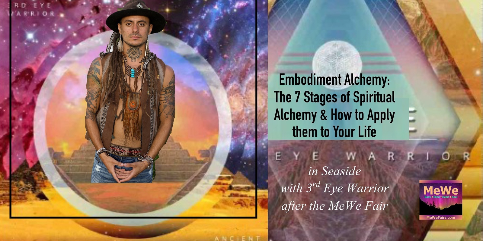 Banner image for Embodiment Alchemy: The 7 Stages of Spiritual Alchemy & How to Apply them to Your Life with 3rd Eye Warrior After the MeWe Fair on 7-6-24