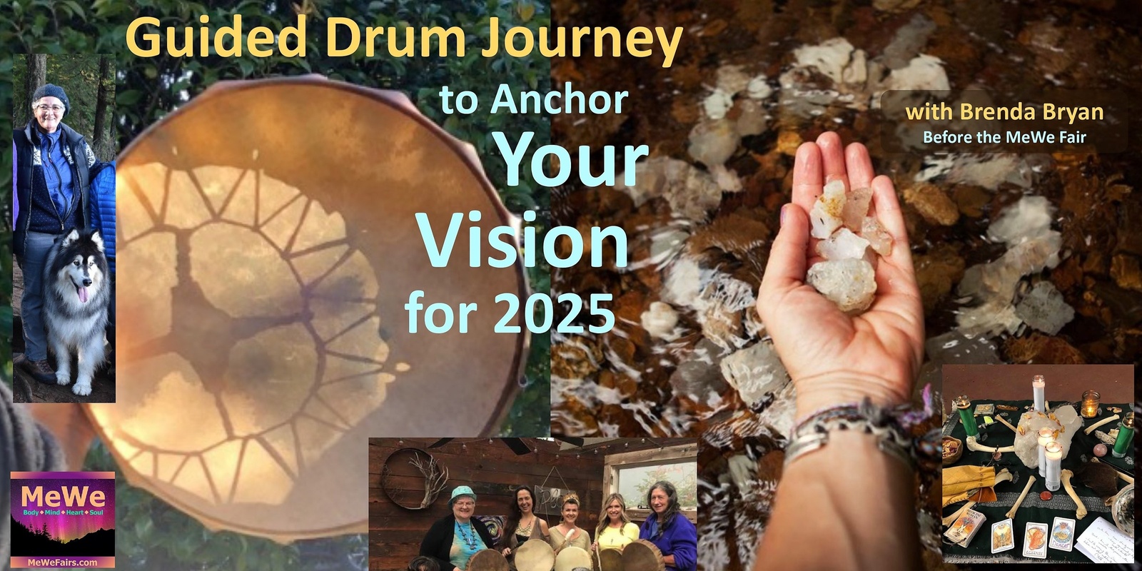 Banner image for  Guided Drum Journey to Anchor Your Vision For 2025 with Brenda Bryan before the MeWe Fair in Portland 12-15-24