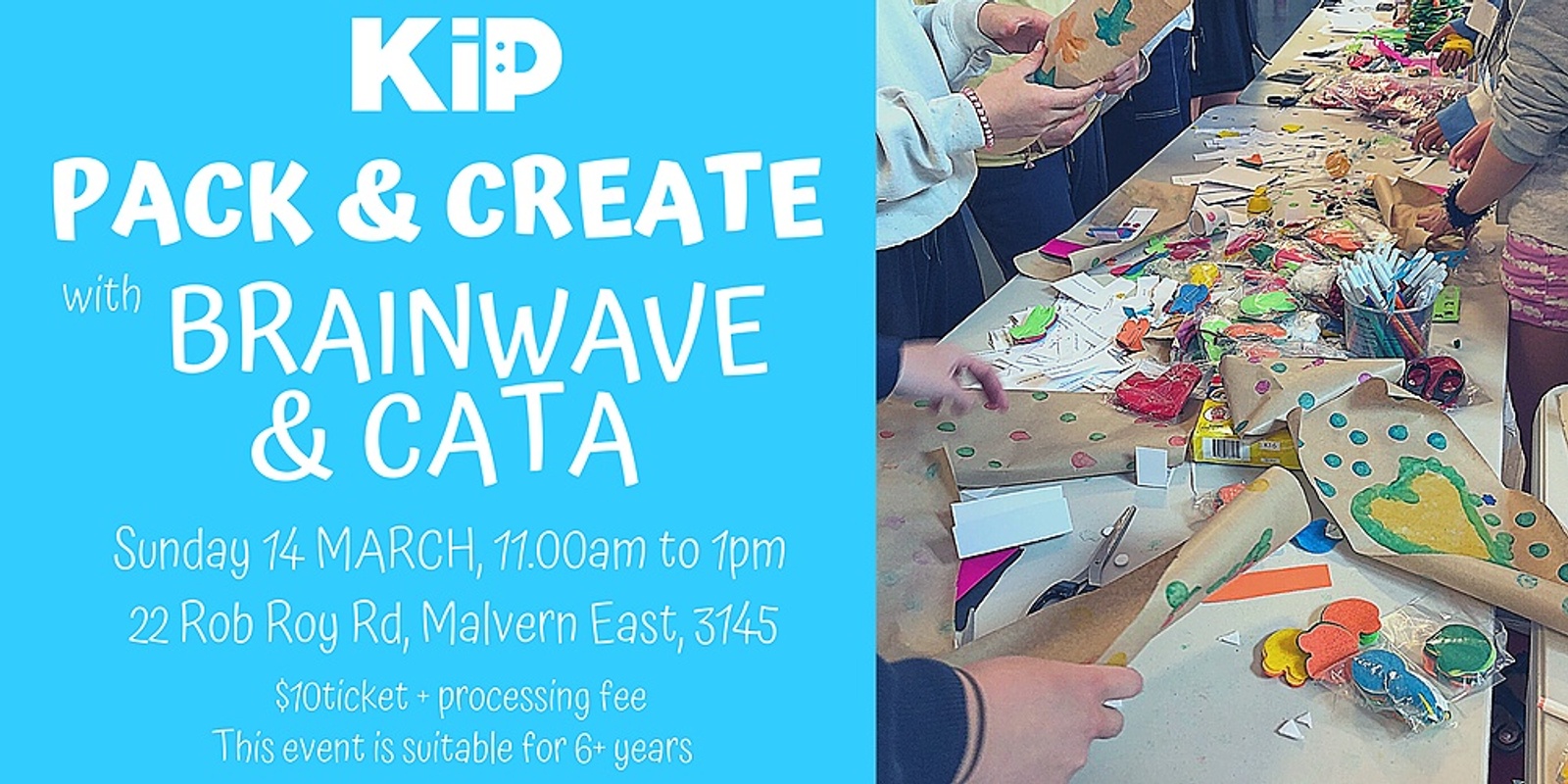 Banner image for KiP Pack and Create session with Brainwave and CATA!